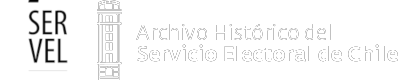 SERVEL. Archivo Histórico del Servicio Electoral de Chile