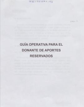 Guía Operativa para el Donante de Aportes Reservados