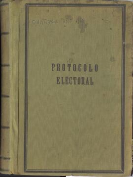Junta Electoral Departamental de Chañaral. Protocolo Electoral.