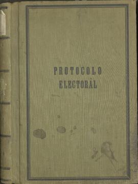 Colegio Escrutador Departamental de Santiago. Protocolo Electoral de la Segunda Comuna "Sant...